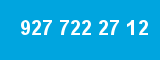 927 722 27 12